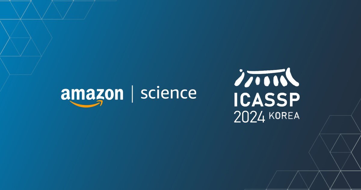 A quick guide to Amazon's 20+ papers on ICASSP 2024